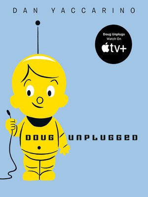 cover image of Doug Unplugged